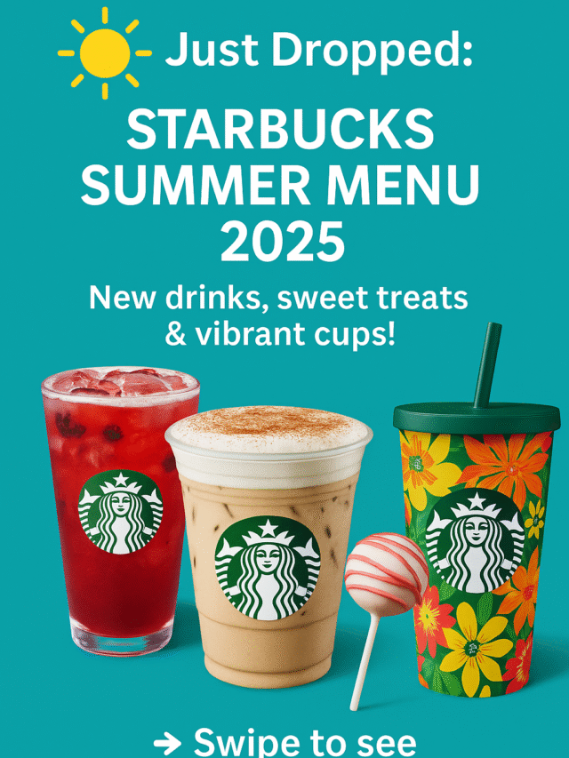 Starbucks Summer Menu 2025 Is Here!!